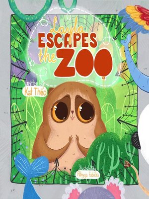 cover image of Layla Escapes the Zoo